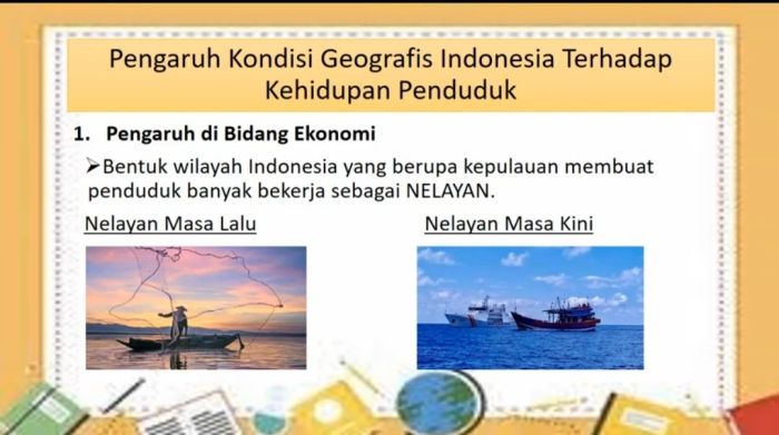 jelaskan dampak letak geografis terhadap kehidupan bangsa indonesia terbaru